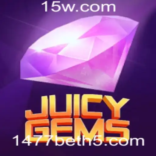 Descubra o Mundo Encantado de JuicyGems com 1477bet